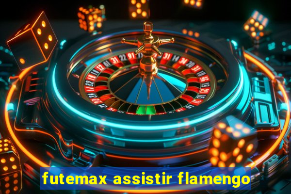 futemax assistir flamengo